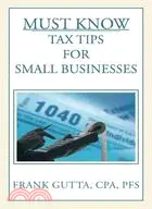 在飛比找三民網路書店優惠-Must Know Tax Tips for Small B