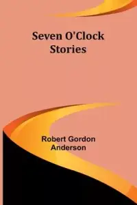 在飛比找博客來優惠-Seven O’Clock Stories