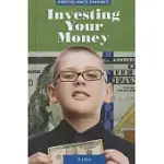 INVESTING YOUR MONEY