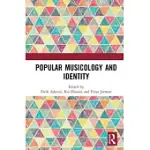 POPULAR MUSICOLOGY AND IDENTITY