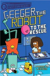 在飛比找三民網路書店優惠-To the Rescue: Geeger the Robo