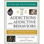THE A TO Z OF ADDICTIONS AND ADDICTIVE BEHAVIORS