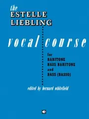The Estelle Liebling Vocal Course for Baritone Bass Learn or Teach Method Book