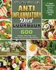 The Beginner's Anti-Inflammatory Diet Cookbook: 600 Healthy Affordable Tasty Ant