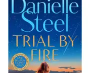 Trial by Fire by Danielle Steel - Book