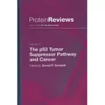 THE P53 TUMOR SUPPRESSOR PATHWAY AND CANCER