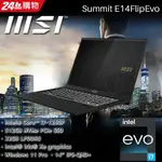 MSI微星 SUMMIT E14FLIPEVO A12MT-218TW 黑(I7-1260P/32G/512G SSD/