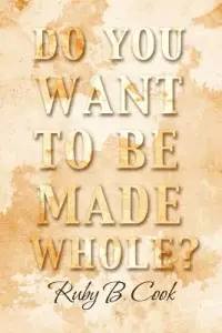 在飛比找博客來優惠-Do You Want to Be Made Whole?
