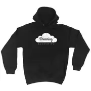 Dreaming And Scheming - Funny Novelty Hoodies Hoodie