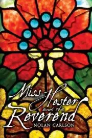 Miss Hester and the Reverend by Nolan Carlson (English) Paperback Book