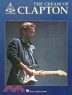 在飛比找三民網路書店優惠-Eric Clapton: The Cream of Cla