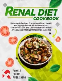 在飛比找博客來優惠-Renal Diet Cookbook: Simple an