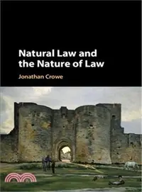 在飛比找三民網路書店優惠-Natural Law and the Nature of 