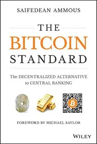 在飛比找誠品線上優惠-The Bitcoin Standard: The Dece