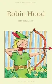 Robin Hood [Wordsworth Children's Classics]
