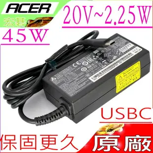 45W USBC 充電器 原裝 ACER 宏碁 SWIFT 7 SF713,SF713-51,SPIN 7 SP714, SP714-51T,SPIN11 R751T, R751TN, CP511,ChromeBook CB515, CB515-1HT CB5-312T,CP5-471,R13 CB5-312T,R751TN,Switch Alpha12 SA5-27,A16-045N1A, PA-1450-80,ADP-45PE B,PA-1450-80AP,PA-1450-78AP