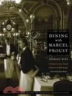 在飛比找三民網路書店優惠-Dining With Marcel Proust: A P