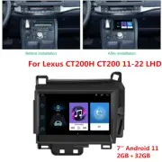 For Lexus CT200H CT200 11-22 LHD Stereo Radio GPS Nav Wifi 7'' Android 11 2＋32GB
