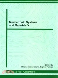 在飛比找三民網路書店優惠-Mechatronic Systems and Materi