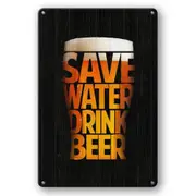 3x Tin Sign Save Water Drink Beer Rustic Decorative Vintage