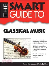 在飛比找三民網路書店優惠-Smart Guide to Classical Music