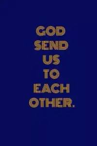在飛比找博客來優惠-God Send Us to Each Other.: Un