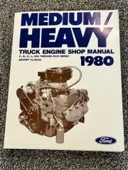 1980 Ford Medium/Heavy Truck Shop Manual - Truck Engine Shop Manual NOS Book