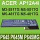ACER AP12A4i 原廠電池 TMP645-MG P645-MG TMP645-M P6 (9.4折)