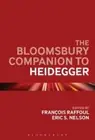 The Bloomsbury Companion to Heidegger (Bloomsbury Companions)