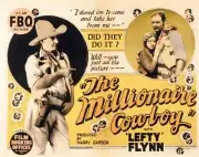 The Millionaire Cowboy Poster Maurice Lefty Flynn Gloria Old Movie Photo