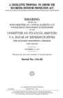 A legislative proposal to amend the Securities Investor Protection Act by United