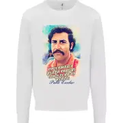 Pablo Escobar Quote Cocaine Drug Culture Kids Sweatshirt Jumper