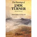 THE PAINTINGS OF J. M. W. TURNER