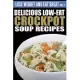 Delicious Low-fat Crockpot Soup Recipes