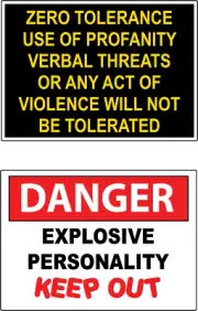 ZERO TOLERANCE USE OF PROFANITY VERBAL THREATS 1| Laminated Vinyl Decal Sticker