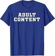 [ErrEonn] Adult Content Shirt Bold Type Adult Content T-Shirt