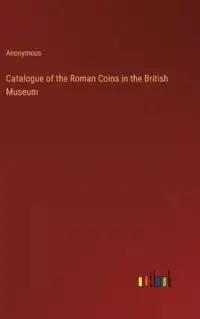在飛比找博客來優惠-Catalogue of the Roman Coins i