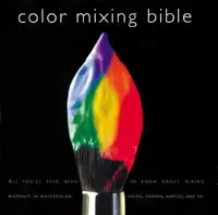 在飛比找博客來優惠-Color Mixing Bible: All You’ll