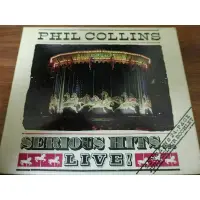 在飛比找蝦皮購物優惠-PHIL  COLLINS  SERIOUS  HITS..