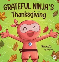 在飛比找誠品線上優惠-Grateful Ninja's Thanksgiving: