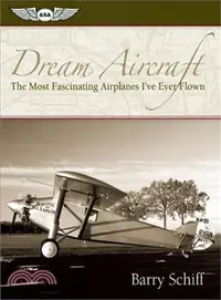在飛比找三民網路書店優惠-Dream Aircraft: The Most Fasci