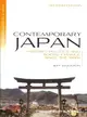Contemporary Japan - History, Politics, And Social Change Since The 1980S 2E