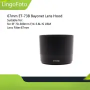 ET-73B Plastic Bayonet Lens Hood 67mm for EF 70-300mm F/4-5.6L IS USM Lens