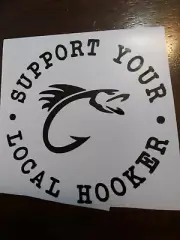 Support Your Local Hooker Decal
