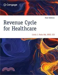 在飛比找三民網路書店優惠-Revenue Cycle for Healthcare