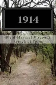 1914 by Field-Marshal Viscount French of Ypres (English) Paperback Book