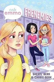Frenemies (Ask Emma Book 2)