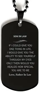 Engraved Black Dog Tag Son In Law Unique Gifts for Birthday Christmas Graduation To My Son In Law, You are Special, Love, Father In Law - Inspirational Confidence Token of Appreciation and Love fo,