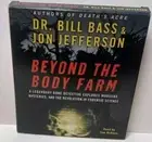Beyond the Body Farm : A Legendary Bone Detective Explores Murders, 6 Hours 5 CD
