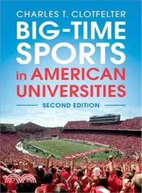 在飛比找三民網路書店優惠-Big-time Sports in American Un